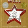 The Wall: Growing Up Behind the Iron Curtain (Caldecott Honor Book)